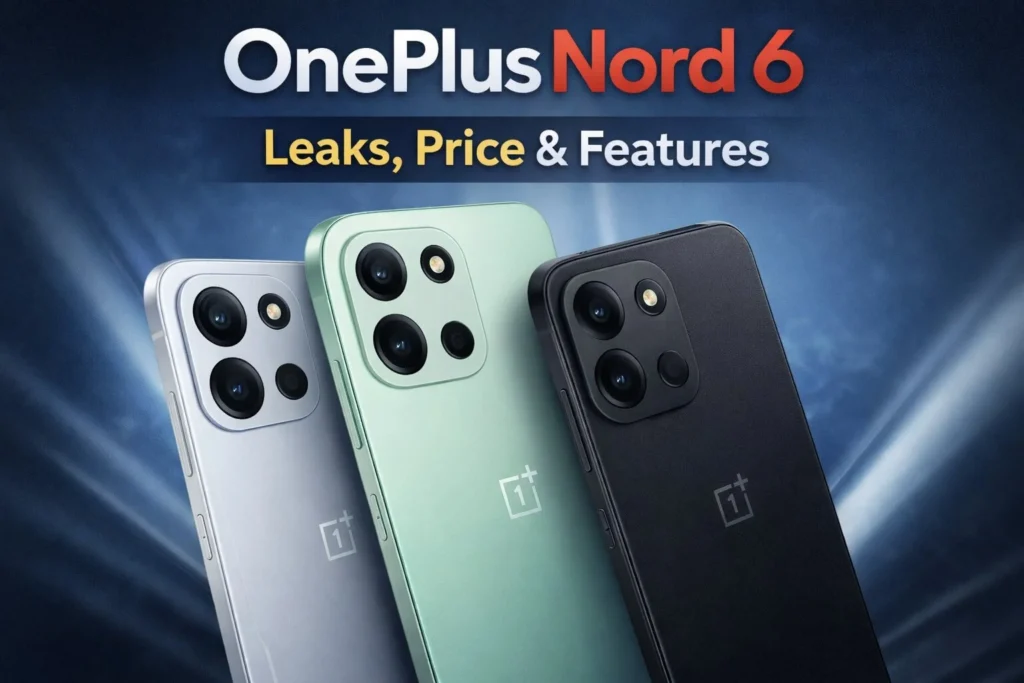OnePlus Nord 6 expected price launch date and specifications